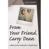 From Your Friend, Carey Dean: Letters from Nebraska's Death Row - Paperback