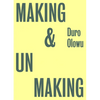 Making & Unmaking - Paperback