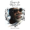 Songs in the Key of Love: A Love Journey - Paperback