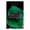 Der viereckige Smaragd - Paperback