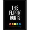 This Flippin' Hurts: A Pain & Symptom Tracking Journal for Chronic Pain & Illness (Large Edition - 8.5 x 11 and 6 months of tracking) - Paperback
