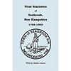Vital Statistics of Seabrook, New Hampshire, 1768-1903 - Paperback