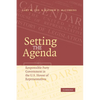 Setting the Agenda: Responsible Party Government in the U.S. House of Representatives - Paperback