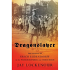 Dragonslayer: The Legend of Erich Ludendorff in the Weimar Republic and Third Reich - Hardcover