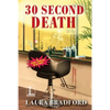 30 Second Death - Paperback