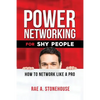 Power Networking For Shy People: How to Network Like a Pro - Paperback