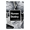 Human Destiny: Large Print Edition - Annotated - Paperback