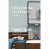 Long Live the Post Horn! - Paperback