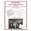 Family Maps of Union County, Arkansas - Paperback