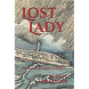 Lost Lady: The Lady Elgin Tragedy - Paperback