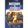 To Destroy the Claims of the Satanic Altars - Paperback