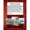 Reminiscences of George La Bar, the Centenarian of Monroe County Pa., Who Is Still Living in His 107th Year!: And Incidents in the Early Settlement of - Paperback
