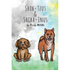 Shih-Tzu's & Shiba-Inu's - Paperback