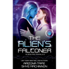 The Alien's Falconer - Paperback