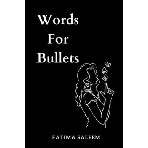 Words For Bullets - Paperback