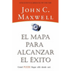 El Mapa Para Alcanzar El ��xito - Paperback