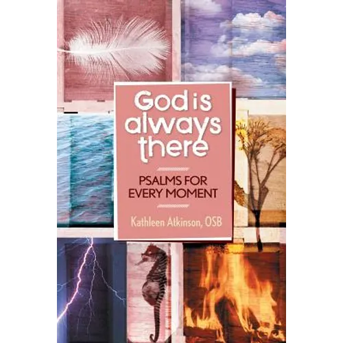 God Is Always Good: Psalms for Every Moment - Paperback