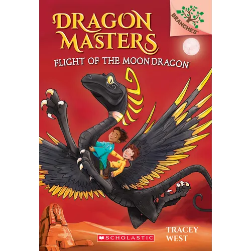 Flight of the Moon Dragon: A Branches Book (Dragon Masters #6) - Paperback