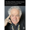 The Many Worlds of David Amram: Renaissance Man of American Music - Paperback
