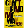 Can't Find My Way Home - Paperback