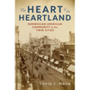The Heart of the Heartland: Norwegian American Community in the Twin Cities - Paperback