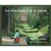 An American Cat in Japan - Hardcover
