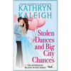 Stolen Dances and Big City Chances - Hardcover