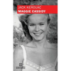 Maggie Cassidy (Original Manuscript) - Paperback