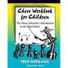 Chess Workbook for Children: The Chess Detective's Introduction to the Royal Game - Paperback