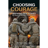 Choosing Courage - Paperback