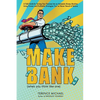 Make Bank (when you think like one) - Paperback