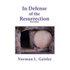 In Defense of the Resurrection - Paperback
