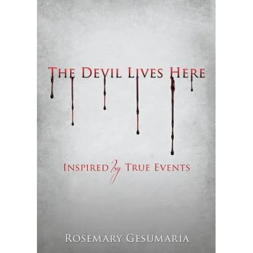 The Devil Lives Here - Paperback