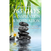 Messages Of Inspiration: 365 Days of Inspiration and Motivation - Paperback