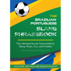 The Dirty Portuguese: The Ultimate Soccer Fan's Guide to Slang, Music, Fun and Futebol - Paperback