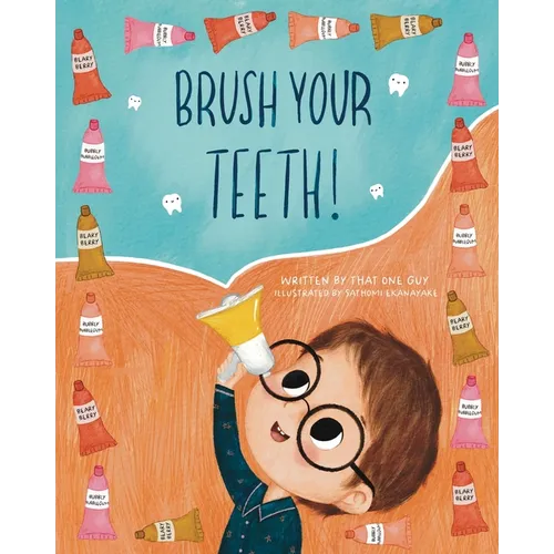 Brush Your Teeth! - Paperback