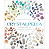 Crystalpedia: The Wisdom, History, and Healing Power of More Than 180 Sacred Stones a Crystal Book - Paperback