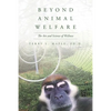 Beyond Animal Welfare: The Art and Science of Wellness - Paperback