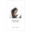 Hope & Luna: A Modern Fable - Paperback