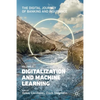 The Digital Journey of Banking and Insurance, Volume II: Digitalization and Machine Learning - Paperback