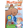 Mortimer and Me - Paperback