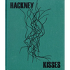 Stephen Gill: Hackney Kisses - Hardcover