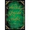 The Collected Ghazals of Hafiz - Volume 3: With the Original Farsi Poems, English Translation, Transliteration and Notes - Paperback
