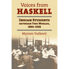 Voices from Haskell: Indian Students Between Two Worlds, 1884-1928 - Paperback