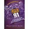 Psalm 91 for Teens: God's Shield of Protection for Your Future - Hardcover
