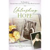 Unleashing Hope: The Biography of Venerable Maria Luisa Josefa of the Most Blessed Sacrament - Paperback