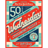 The New York Times Wednesday Crossword Puzzles Volume 1: 50 Not-Too-Easy, Not-Too-Hard Crossword Puzzles - Spiral