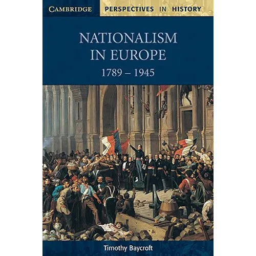 Nationalism in Europe 1789 1945 - Paperback