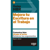 Guías Hbr: Mejora Tu Escritura En El Trabajo (HBR Guide to Better Business Writing Spanish Edition) - Paperback