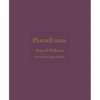 Pharrell-Isms - Hardcover